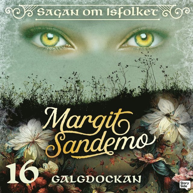 Margit Sandemo - Galgdockan, Ljudbok