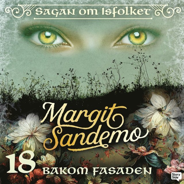 Margit Sandemo - Bakom fasaden, Ljudbok