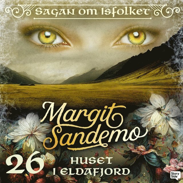 Margit Sandemo - Huset i Eldafjord, Ljudbok