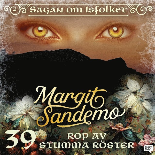 Margit Sandemo - Rop av stumma röster, Ljudbok