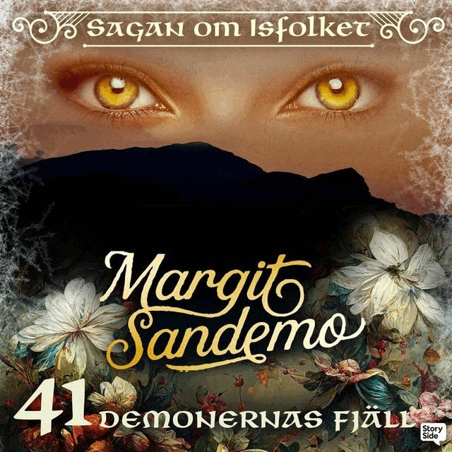 Margit Sandemo - Demonernas fjäll, Ljudbok