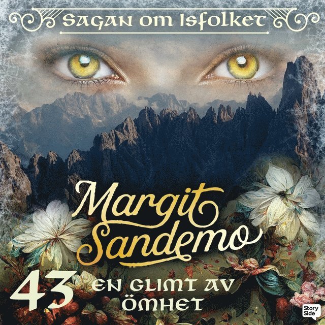 Margit Sandemo - En glimt av ömhet, Ljudbok
