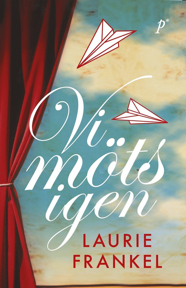 Laurie Frankel - Vi möts igen, Pocket