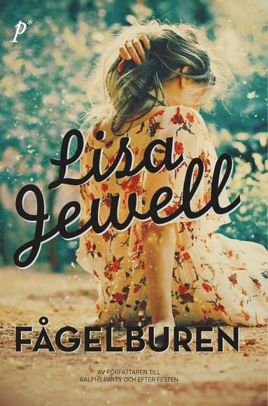 Lisa Jewell - Fågelburen, Pocket