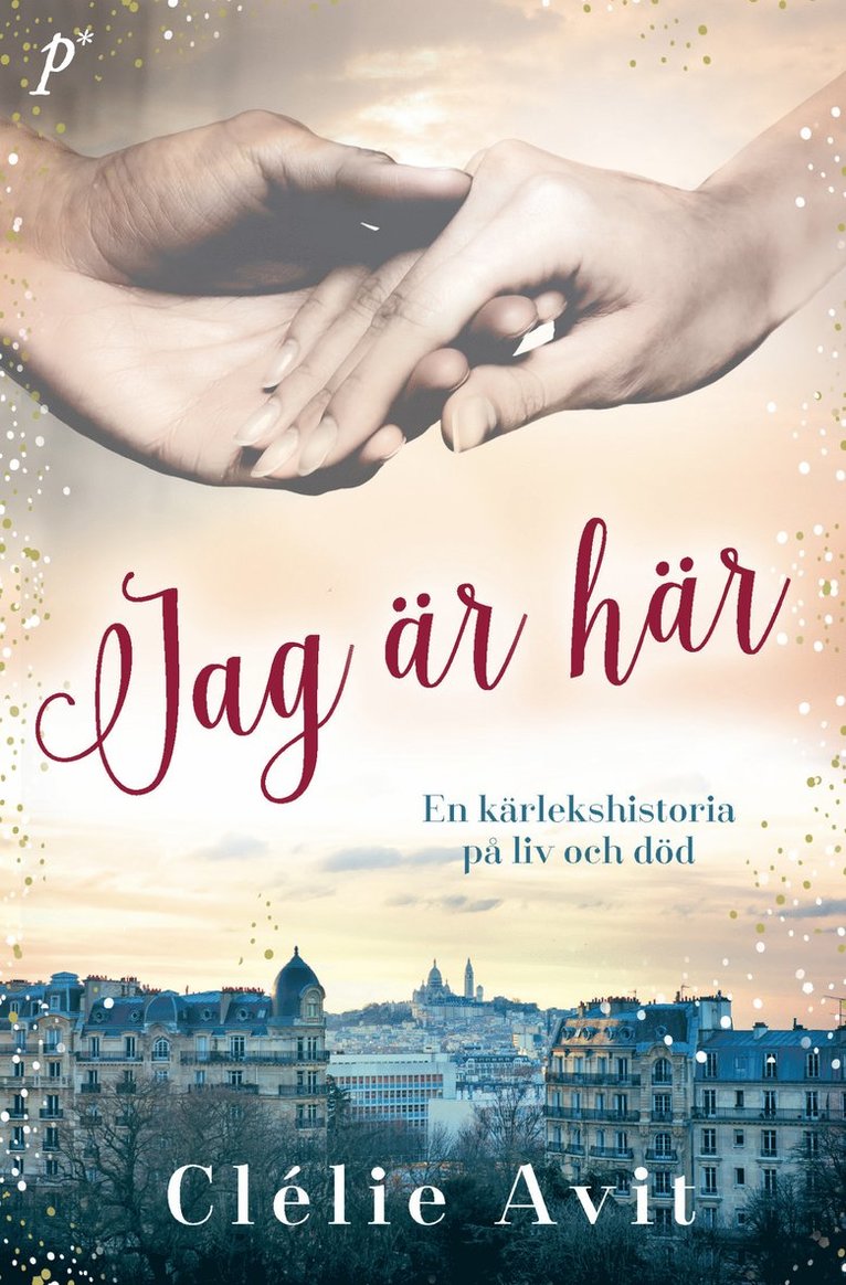 Clélie Avit - Jag är här, Inbunden