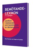 Bemötandelexikon 7:upplagan: Lexikon i beteende och bemötande av demenssjuka