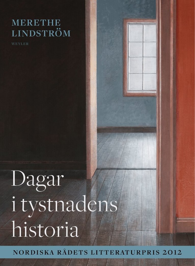 Merethe Lindström - Dagar i tystnadens historia, E-bok