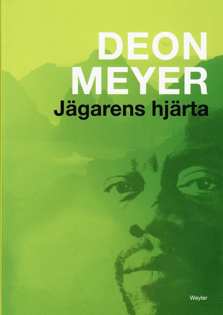 Deon Meyer - Jägarens hjärta, E-bok