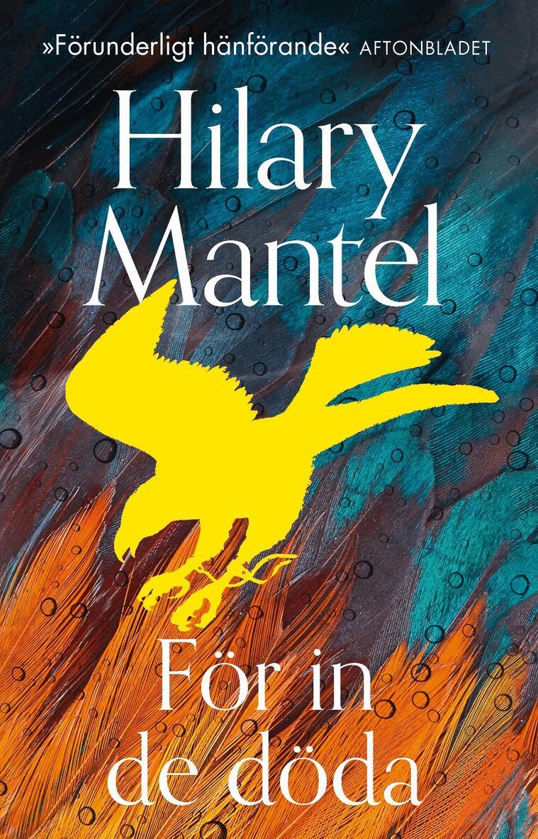 Hilary Mantel - För in de döda, E-bok
