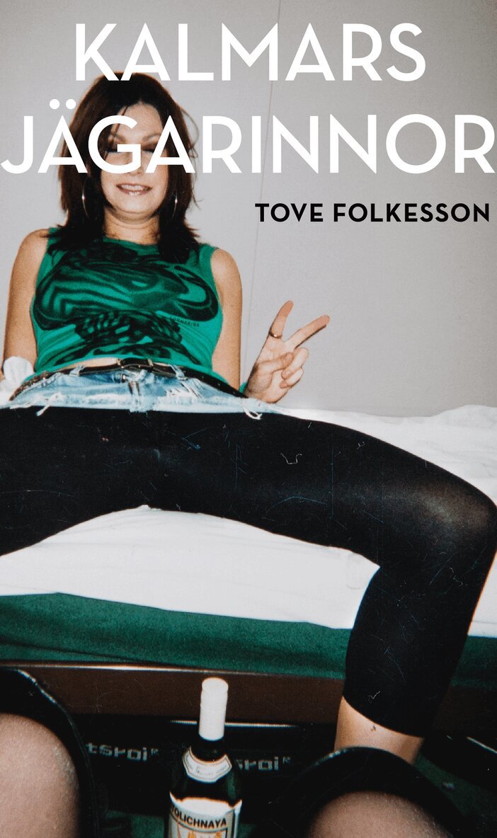 Tove Folkesson - Kalmars jägarinnor, E-bok