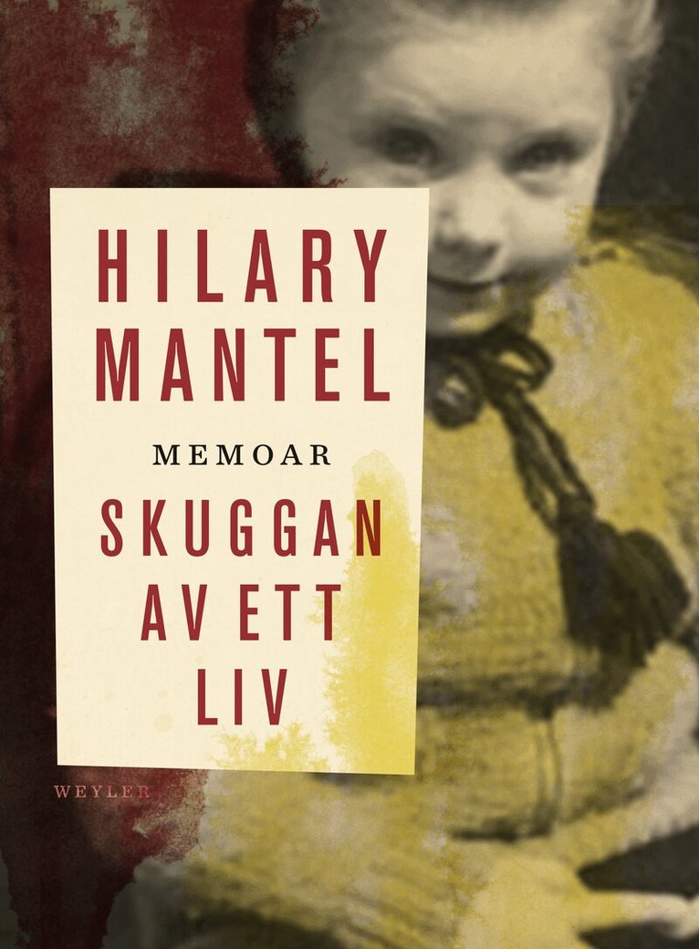 Hilary Mantel - Skuggan av ett liv, E-bok