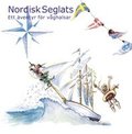 Nordisk seglats : ett ventyr fr vghalsar