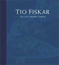 Tio fiskar - gravyrer smaker tankar