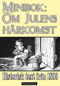 Minibok: Om julens hrkomst 1899