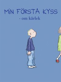 e-Bok Känslor. Min första kyss   om kärlek <br />                        E bok