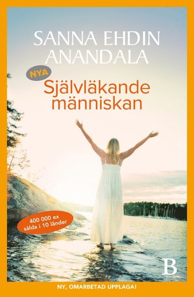 Sanna Ehdin Anandala - Nya självläkande människan, Inbunden