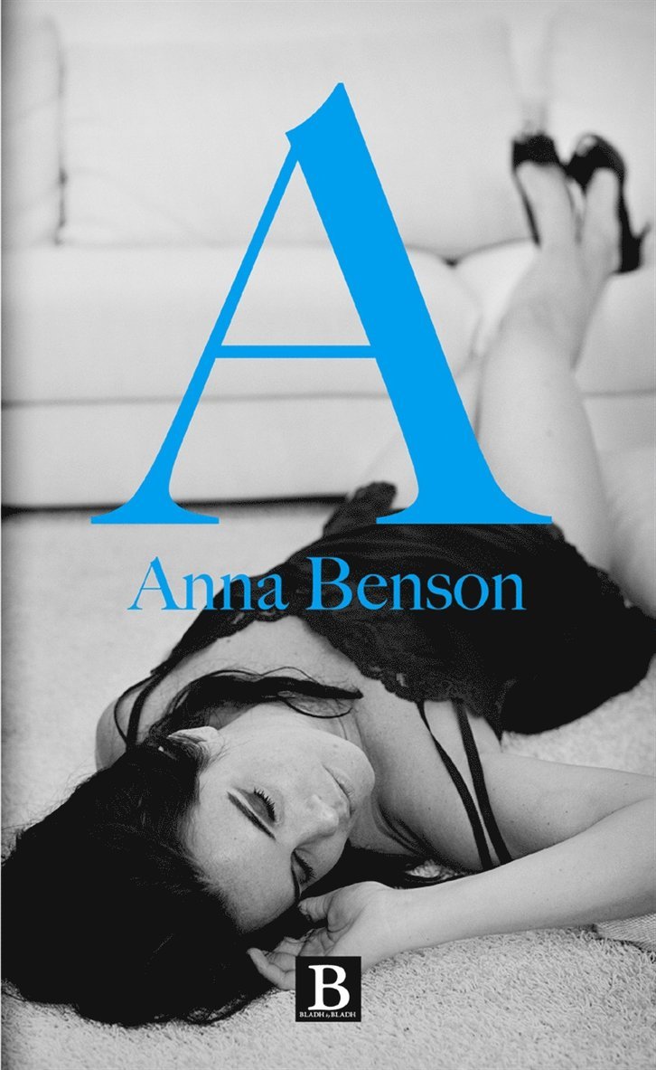Anna Benson - A, E-bok