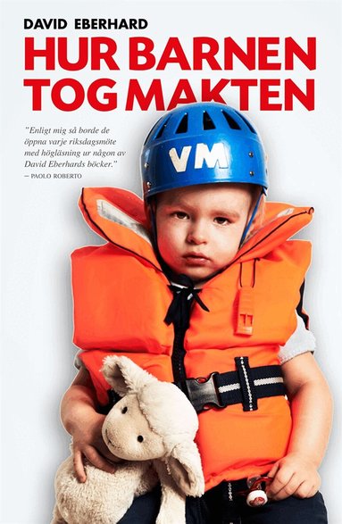 David Eberhard - Hur barnen tog makten, E-bok