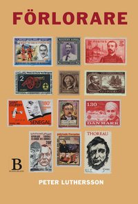 Frlorare : noteringar om 1800-talets etos