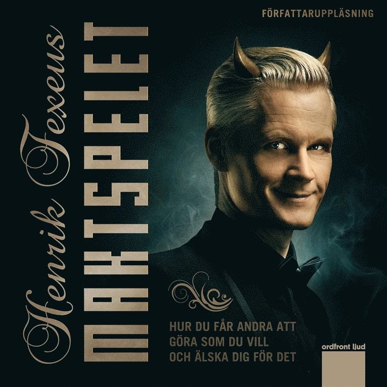 Henrik Fexeus - Maktspelet, Ljudbok