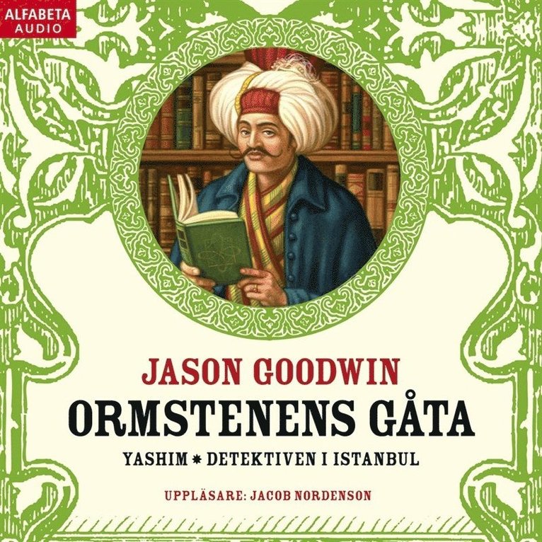 Jason Goodwin - Ormstenens gåta, Ljudbok