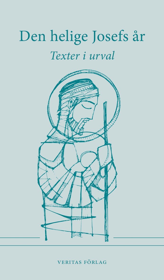 Påve Johannes Paulus II, Påve Franciskus, Björn Göransson - Den helige Josefs år, Inbunden