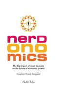 Nerdonomics - The big impact of small business on the future economic growth