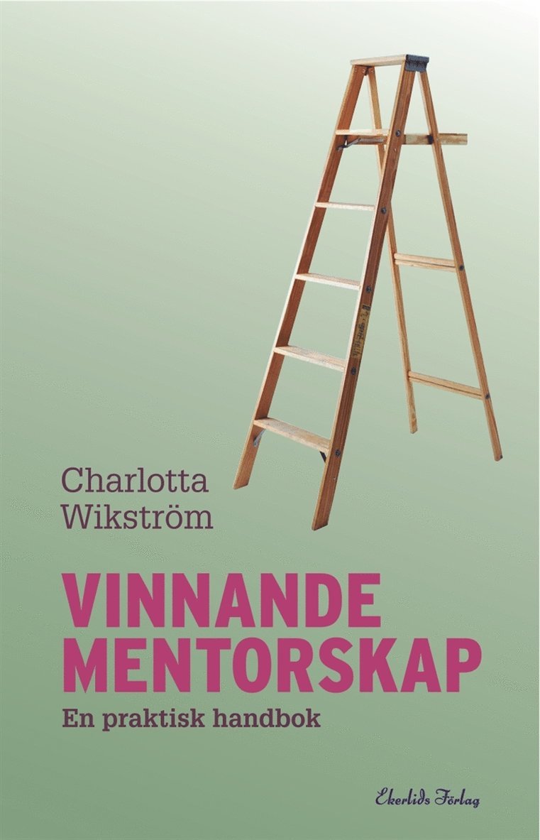 Charlotta Wikström - Vinnande mentorskap, E-bok