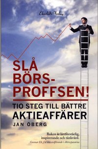 e-Bok Slå börsproffsen!  tio steg till bättre aktieaffärer