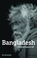 Bangladesh : i förändringens tid