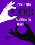Podemos : v�nsterpolitik i kristid