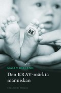 Den KRAV-m�rkta m�nniskan
