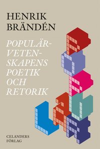 Popul�rvetenskapens poetik och retorik