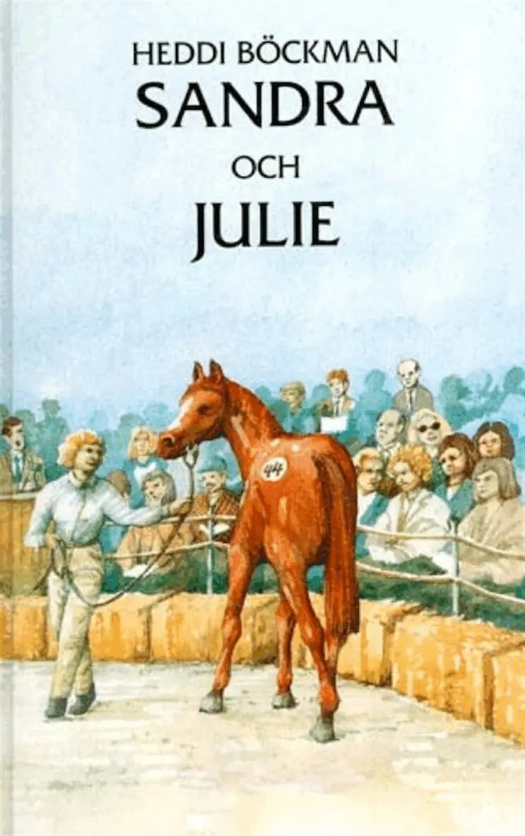 Heddi Böckman - Sandra och Julie, E-bok. Tillgänglighet: Lägg i varukorg