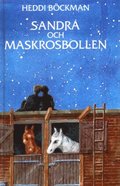 Sandra och Maskrosbollen