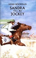 Sandra vill bli jockey