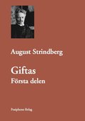 Giftas. Frsta delen