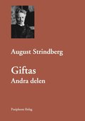 Giftas. Andra delen.