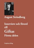 Interview och frord till Giftas, frsta delen.