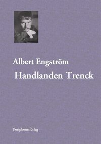 e-Bok Handlanden Trenck <br />                        E bok