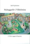 Nybyggarliv i Vilhelmina 5.