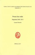 Preses har ordet