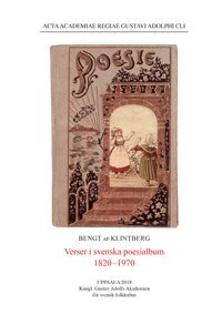 Bengt af Klintberg - Verser i svenska poesialbum 1820-1970, Häftad
