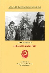 Gunnar Ternhag - Jojksamlaren Karl Tirén, Häftad