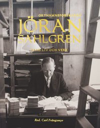 Ortnamnsforskaren Jran Sahlgren : hans liv och verk