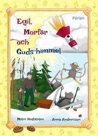 e-Bok Egil, morfar och Guds himmel