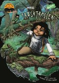 Uppdrag: Trsktrollen