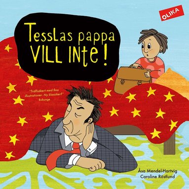 Åsa Mendel-Hartvig - Tesslas pappa vill inte!, Inbunden
