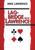 Lagbridge med Lawrence