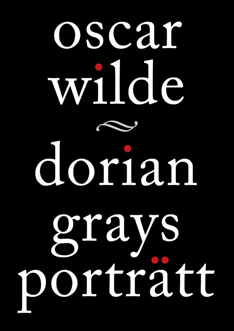 Oscar Wilde - Dorian Grays porträtt, E-bok